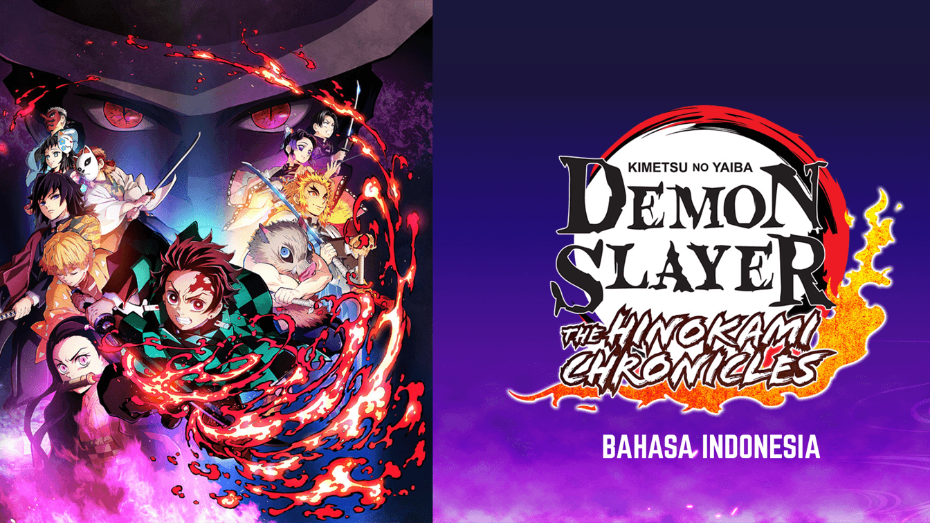 DEMON SLAYER - KIMETSU NO YAIBA - THE HINOKAMI CHRONICLES 1 - MOD BAHASA INDONESIA